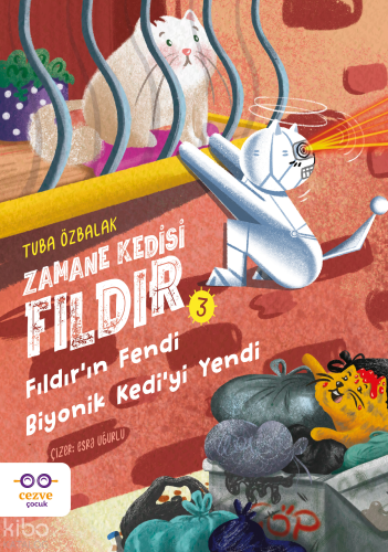 Fıldır’ın Fendi Biyonik Kedi’yi Yendi;Zamane Kedisi Fıldır 3 Tuba Özba