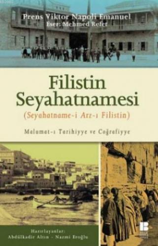 Filistin Seyehatnamesi; Seyahatname-i Arz-ı Filistin