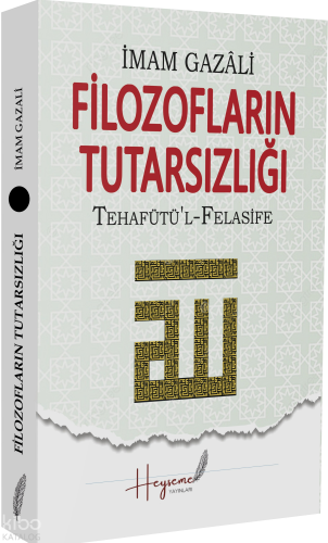 Filozofların Tutarsızlığı İmam Gazali