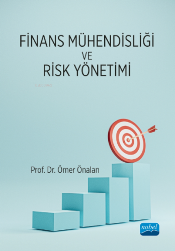 Finans Mühendisliği ve Risk Yönetimi Ömer Önalan
