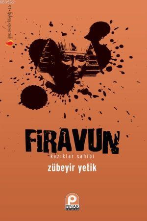 Firavun Zübeyir Yetik