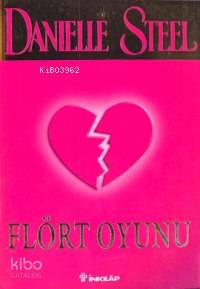 Flört Oyunu Danielle Steel