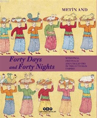 Forty Days and Forty Nights Metın And