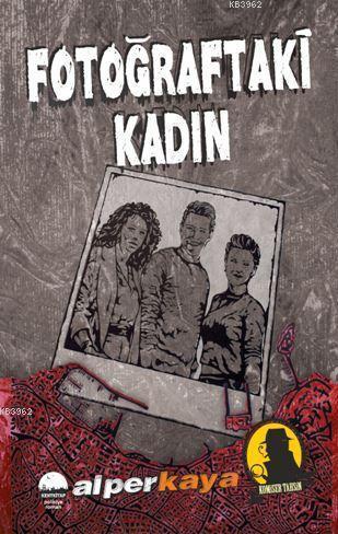 Fotoğraftaki Kadın – Komiser Tahsin