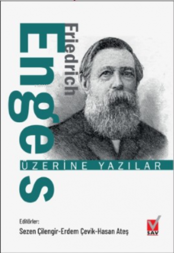 Friedrich Engels Üzerine Yazılar Hasan Ateş
