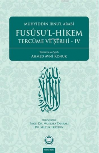 Fusûsu'l-Hikem Tercüme ve Şerhi 4 Muhyiddin İbn Arabi