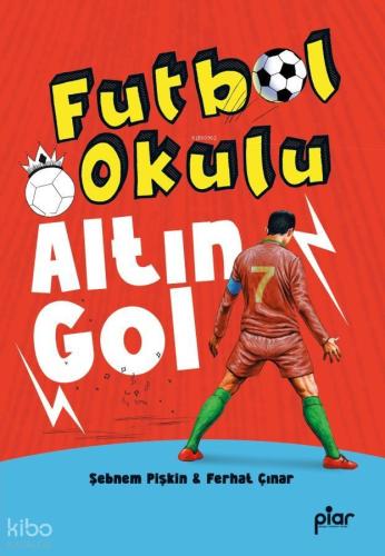 Futbol Okulu - Altın Gol Şebnem Pişkin