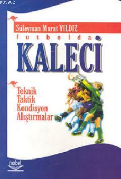Futbolda Kaleci