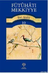 Fütuhat-ı Mekkiyye 10