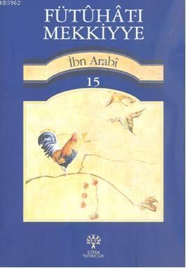 Fütuhat-ı Mekkiyye 15