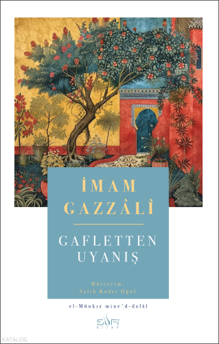 Gafletten Uyanış İmam Gazzâlî