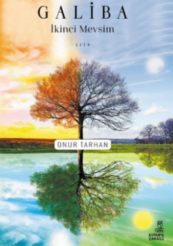 Galiba İkinci Mevsim Onur Tarhan