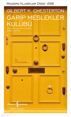 Garip Meslekler Kulübü (Ciltli) Gilbert Keith Chesterton