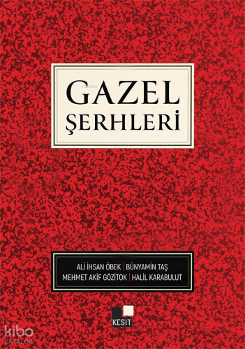 Gazel Şerhleri