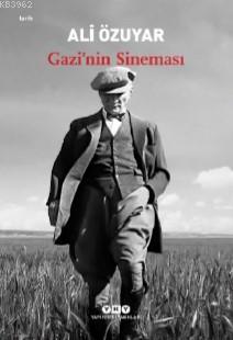 Gazi'nin Sineması Ali Özuyar