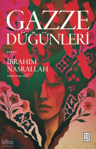Gazze Düğünleri İbrahim Nasrallah