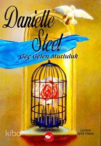 Geç Gelen Mutluluk Danielle Steel