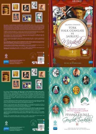 Geçmişten Günümüze Türk Halk Ozanları ve Şairleri Müzikali Piyano Eşlikli Gençlik Şarkıları - I-II (