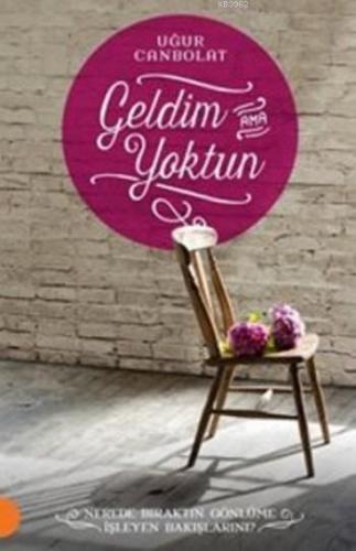 Geldim Yoktun Uğur Canbolat