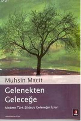 Gelenekten Geleceğe Ömür Ceylan
