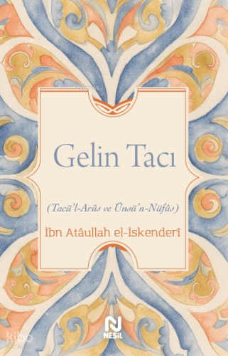 Gelin Tacı İbn Atâullah el-İskenderî