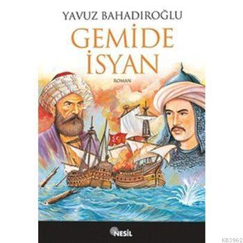Gemide İsyan