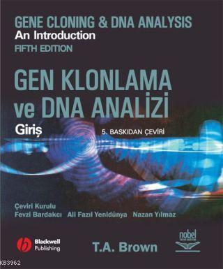 Gen Klonlama ve Dna Analizi; Giriş