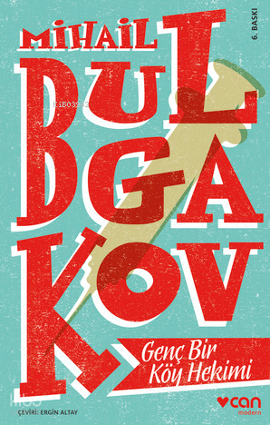 Genç Bir Köy Hekimi Mihail Afanasyeviç Bulgakov