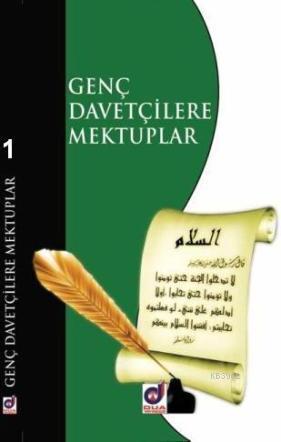 Genç Davetçilere Mektuplar 1 - 2