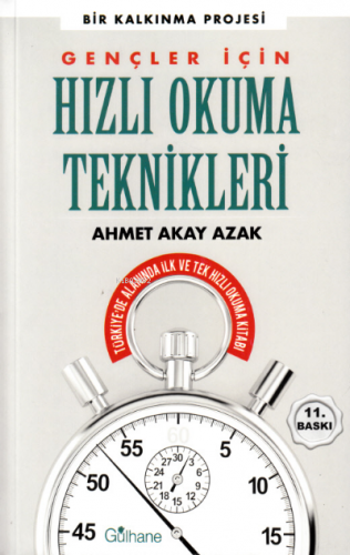 Gençler İçin Hızlı Okuma Teknikleri Ahmet Akay Azak