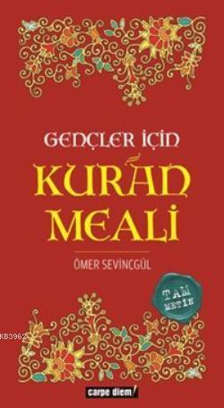 Gençler İçin Kurán Meali Ömer Sevinçgül