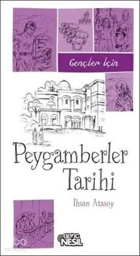 Gençler İçin Peygamberler Tarihi