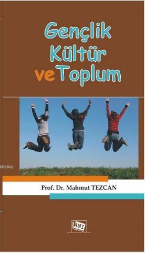 Gençlik Kültür ve Toplum