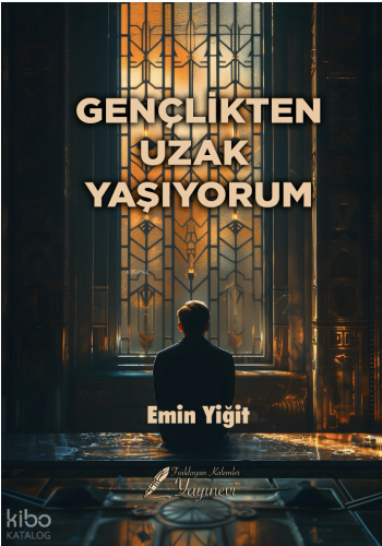 Gençlikten Uzak Yaşıyorum