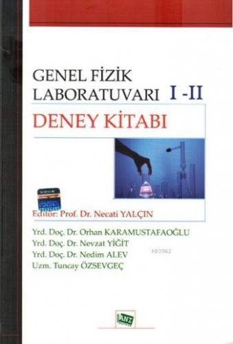 Genel Fizik Laboratuvarı  I-II; Deney Kitabı