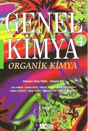Genel Kimya 4; Organik Kimya