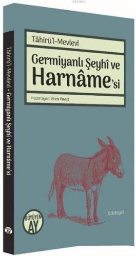 Germiyanlı Şeyhi ve Harname'si
