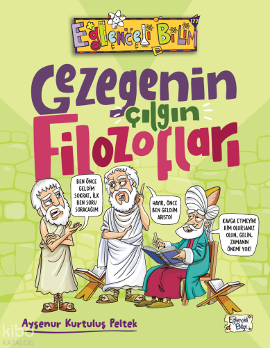 Gezegenin Çılgın Filozofları