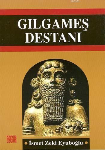 Gılgamış Destanı