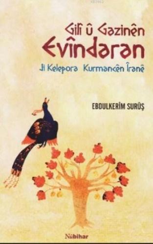 Gili ü Gazinen Evindaran; Ji Kelepora Kurmancen İrane