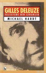 Gilles Deleuzer; Felsefede Bir Çıraklık