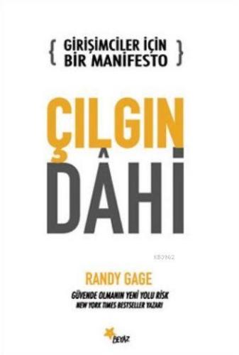 Girişimciler İçin Bir Manifesto Çılgın Dahi