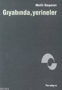 Gıyabında Yerineler