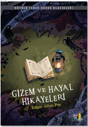 Gizem ve Hayal Hikayeleri