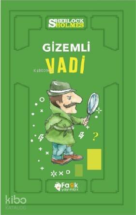 Gizemli Vadi Sir Arthur Conan Doyle