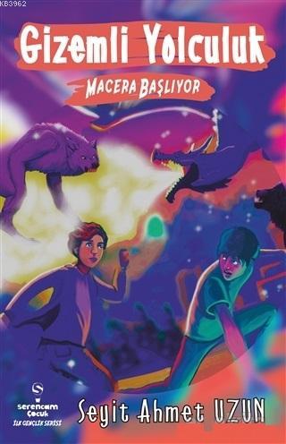 Gizemli Yolculuk - Macera Başlıyor