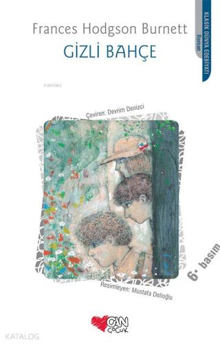 Gizli Bahçe Frances Hodgson Burnett