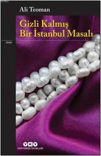 Gizli Kalmış Bir İstanbul Masalı Ali Teoman