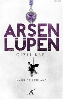 Gizli Kapı; Arsen Lüpen
