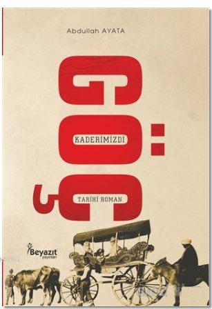 Göç Kaderimizdi Abdullah Ayata